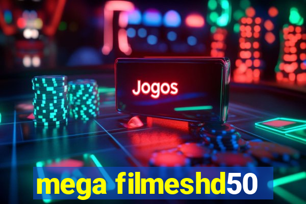 mega filmeshd50